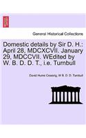 Domestic Details by Sir D. H.