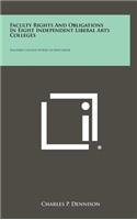 Faculty Rights and Obligations in Eight Independent Liberal Arts Colleges