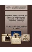 Exporters of Mfrs' Products, Ex Parte U.S. Supreme Court Transcript of Record with Supporting Pleadings