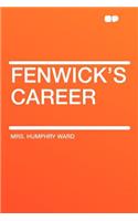 Fenwick's Career