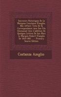 Souvenirs Historiques de La Marquise Constance D'Azeglio, Nee Alfieri: Tires de Sa Correspondance Avec Son Fils Emmanuel Avec L'Addition de Quelques Lettres de Son Mari Le Marquis Robert D'Azeglio de 1835-1861 ...: Tires de Sa Correspondance Avec Son Fils Emmanuel Avec L'Addition de Quelques Lettres de Son Mari Le Marquis Robert D'Azeglio de 1835-1861 ...