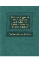 Marine Algae of New England and Adjacent Coast