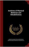Archives of Physical Medicine and Rehabilitation