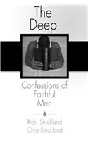 Deep Confessions of Faithful Men