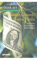 Green Growth, Green Profit