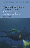 Children's Publishing in Cold War France