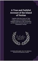 True and Faithful Account of the Island of Veritas