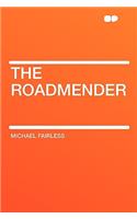The Roadmender: (English)
