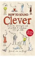 How to Sound Clever