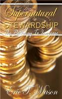 Supernatural Stewardship