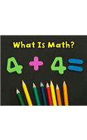 What Is Math?