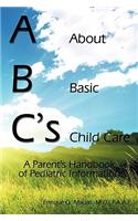 ABC's = About Basic Child Care