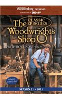 Classic Woodwright's Shop Season 31: Classic Episodes