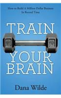 Train Your Brain