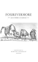 Fourevermore