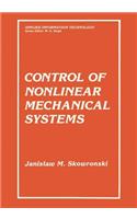 Control of Nonlinear Mechanical Systems