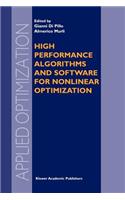 High Performance Algorithms and Software for Nonlinear Optimization