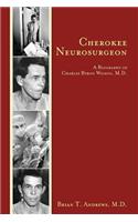 Cherokee Neurosurgeon