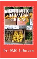 Authentic BAHAMIAN COOKING