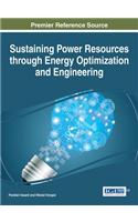 Sustaining Power Resources through Energy Optimization and Engineering