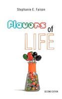 Flavors of Life