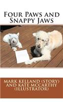 Four Paws and Snappy Jaws