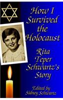 How I Survived the Holocaust