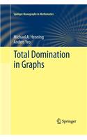 Total Domination in Graphs