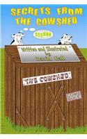 Secrets from the Cowshed