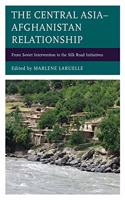 The Central Asia–Afghanistan Relationship