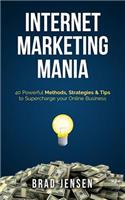 Internet Marketing Mania