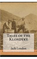 Tales of the Klondyke: (English)
