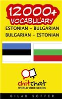 12000+ Estonian - Bulgarian Bulgarian - Estonian Vocabulary