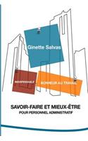 Savoir-Faire Et Mieux-Etre Pour Personnel Administratif