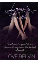 Love's Inconvenient Truth