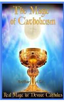 Magic of Catholicism