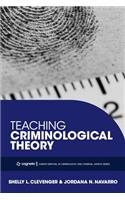 Teaching Criminological Theory