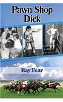 Pawn Shop Dick