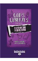 God's Generals For Kids: Kathryn Kuhlman