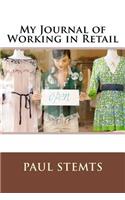 My Journal of Working in Retail