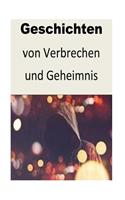 Geschichten von Verbrechen und Geheimnis