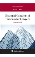 Essential Concepts of Business for Lawyers