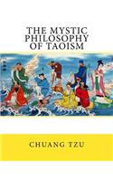 Mystic Philosophy of Taoism