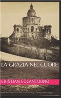 Grazia nel Cuore