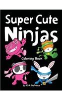 Super Cute Ninjas Coloring Book