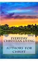 Everyday Christian Living