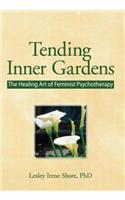 Tending Inner Gardens
