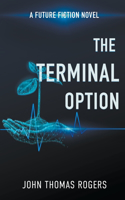 Terminal Option: (Storyteller's Collection)