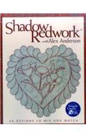 Shadow Redwork with Alex Anderson: (English)