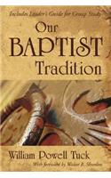 Our Baptist Tradition